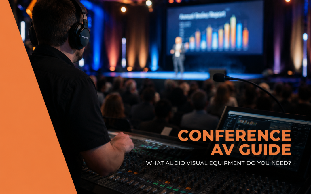Conference AV Guide: What Audio Visual Equipment Do You Need?